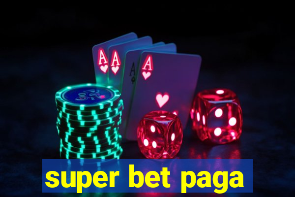 super bet paga